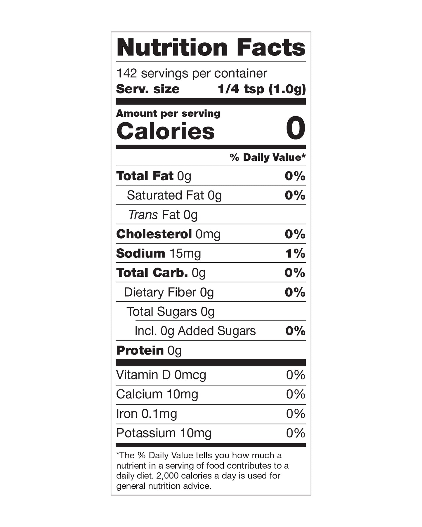 Nutrition panel for Red Hot Ranch:
Per ¼ tsp (1.0g) serving (142 servings per container):
Sodium, 15mg, 1% daily value.
All other nutrients 0% daily value.